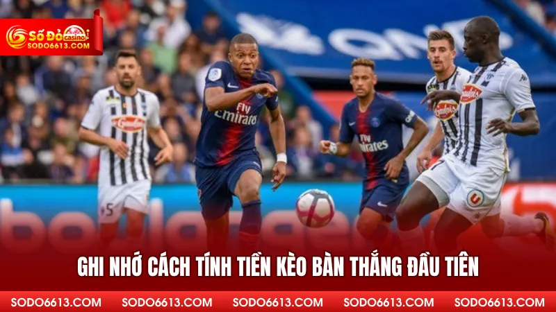 Kèo Bàn Thắng Đầu Tiên - Chinh Phục Mọi Giải Đấu Cùng Sodo66