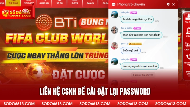 Liên hệ CSKH để cài đặt lại password